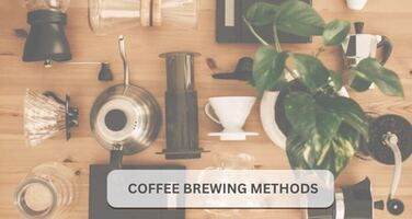 Coffee Brewing Methods: The Complete Guide