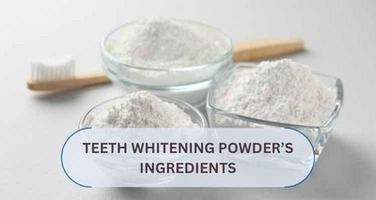 Decoding Ingredients in Teeth Whitening Powders