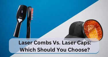 Laser Comb vs. Laser Cap for Hair Growth